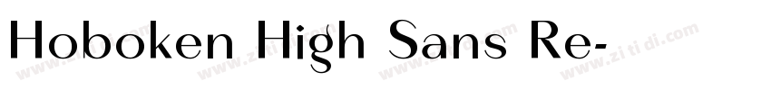 Hoboken High Sans Re字体转换